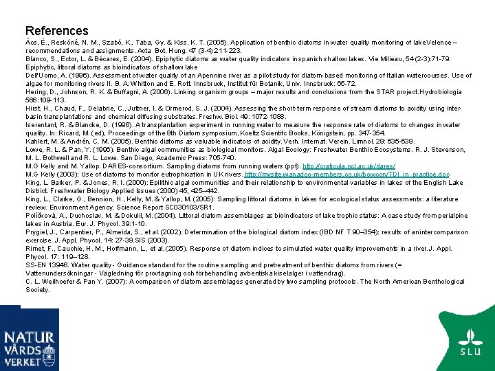 References Ács, É. , Reskóné, N. M. , Szabó, K. , Taba, Gy. &