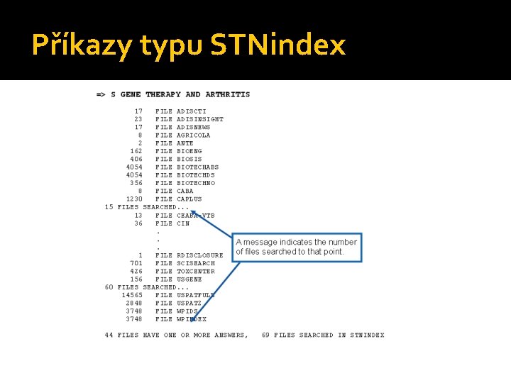 Příkazy typu STNindex 