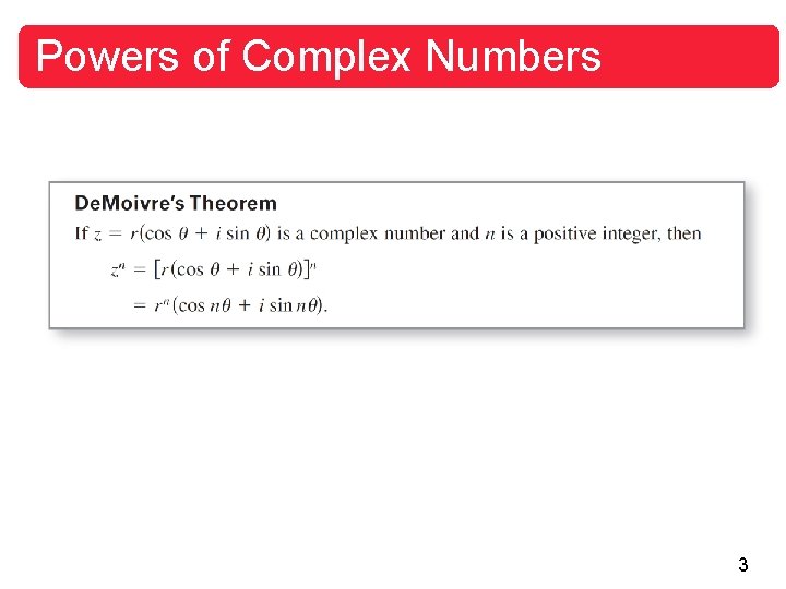 Powers of Complex Numbers 3 