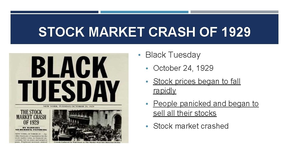 STOCK MARKET CRASH OF 1929 • Black Tuesday • October 24, 1929 • Stock