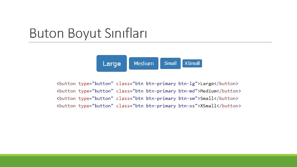 Buton Boyut Sınıfları 