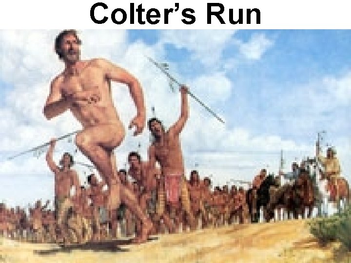Colter’s Run 