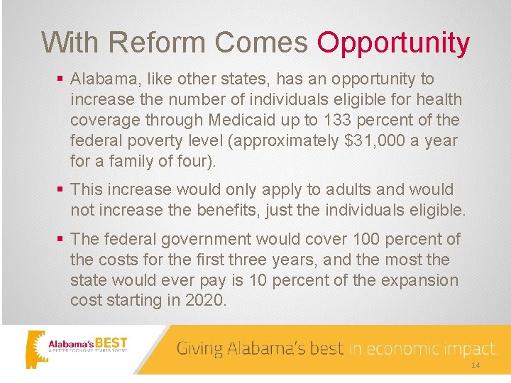 With Reform Comes Opportunity § Alabama, like other states, has an opportunity to increase