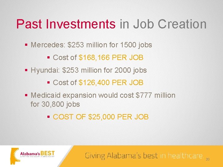 Past Investments in Job Creation § Mercedes: $253 million for 1500 jobs § Cost