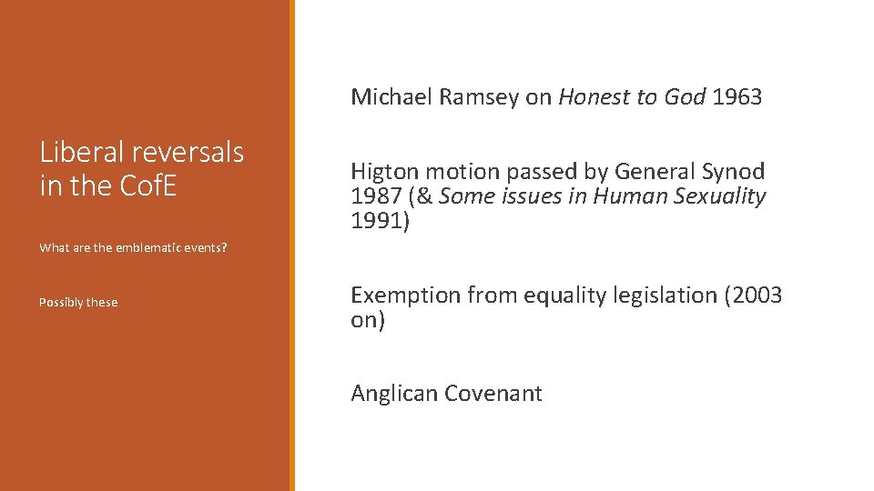 Michael Ramsey on Honest to God 1963 Liberal reversals in the Cof. E Higton