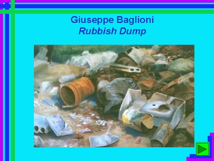 Giuseppe Baglioni Rubbish Dump 