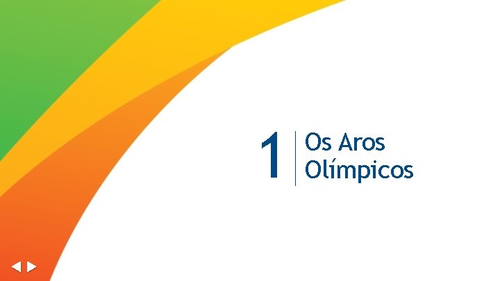 1 Os Aros Olímpicos 