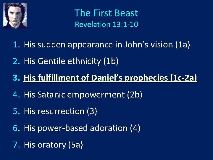 The First Beast Revelation 13: 1 -10 1. His sudden appearance in John’s vision