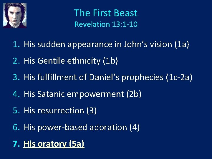 The First Beast Revelation 13: 1 -10 1. His sudden appearance in John’s vision