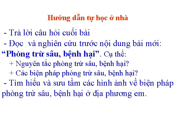 Hướng dẫn tự học ở nhà - Trả lời câu hỏi cuối bài -