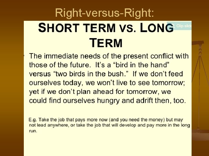 Right-versus-Right: The Dilemma Paradigms 