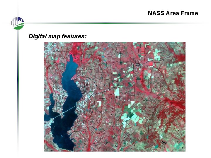 NASS Area Frame Digital map features: 