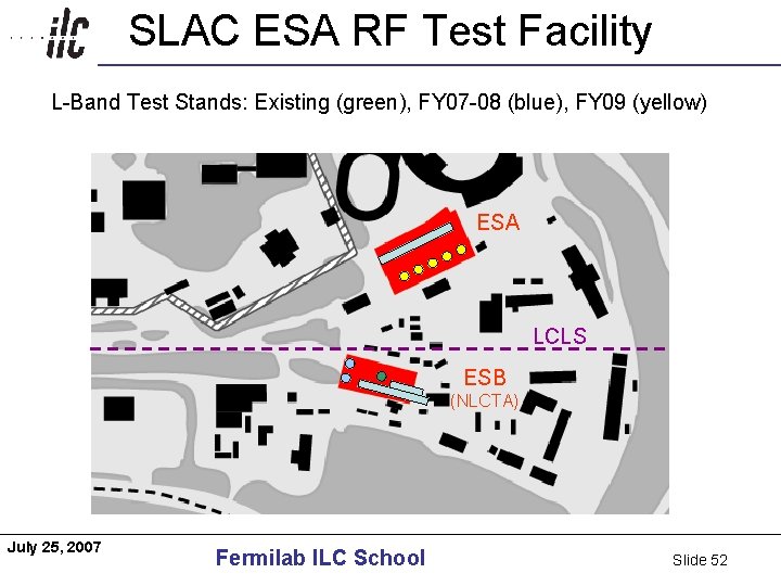 SLAC ESA RF Test Facility Americas L-Band Test Stands: Existing (green), FY 07 -08