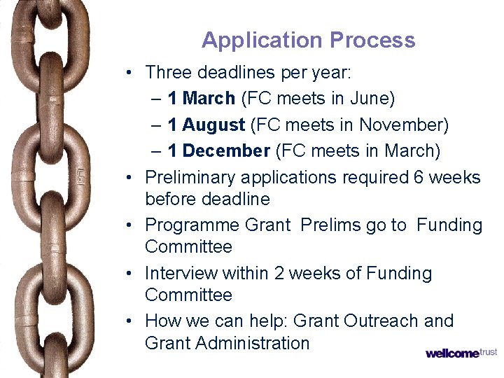 Application Process • Three deadlines per year: – 1 March (FC meets in June) Application Process • Three deadlines per year: – 1 March (FC meets in June)