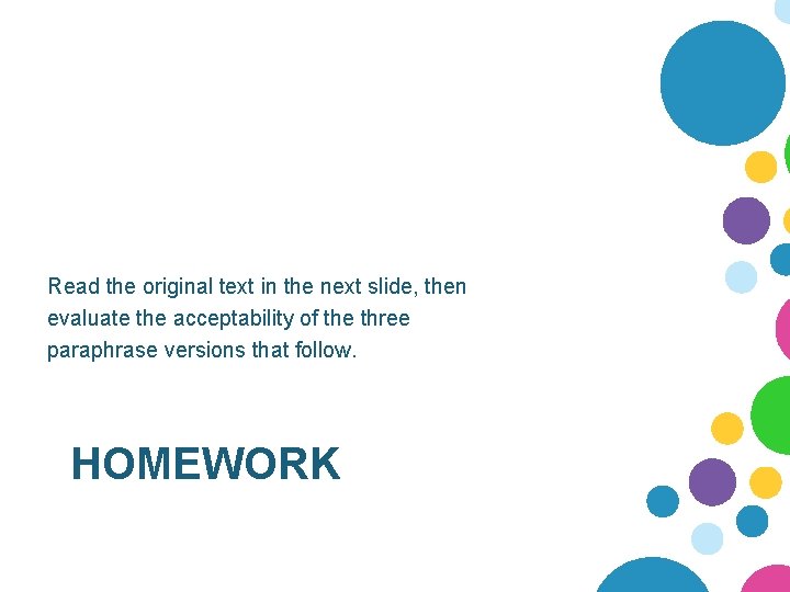 Read the original text in the next slide, then evaluate the acceptability of the