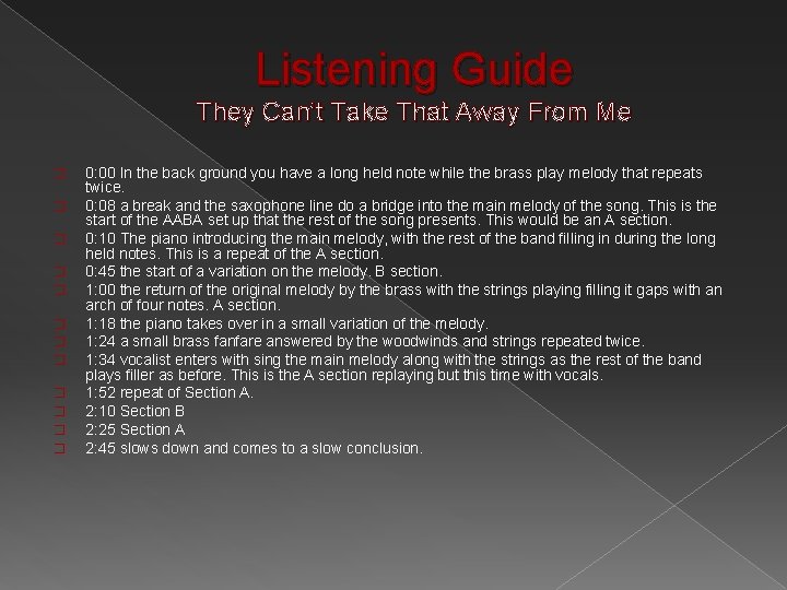 Listening Guide They Can’t Take That Away From Me � � � 0: 00