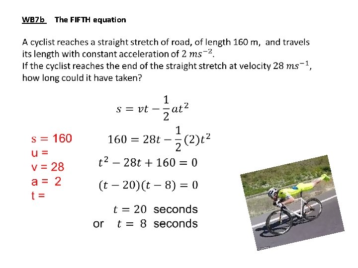 WB 7 b The FIFTH equation 