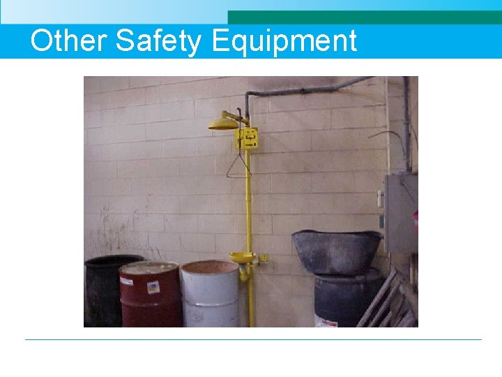 Other Safety Equipment 