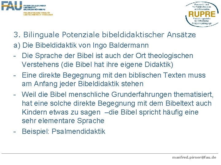 3. Bilinguale Potenziale bibeldidaktischer Ansätze a) Die Bibeldidaktik von Ingo Baldermann - Die Sprache