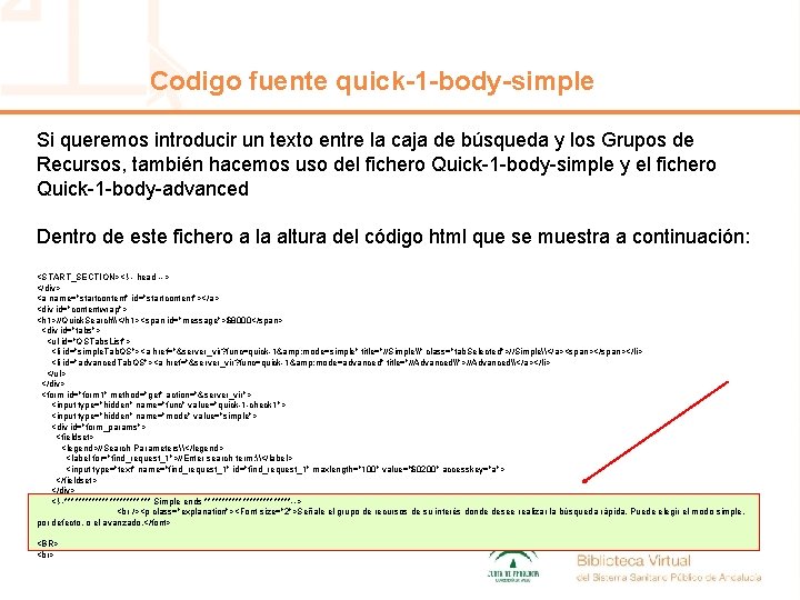 Codigo fuente quick-1 -body-simple Si queremos introducir un texto entre la caja de búsqueda