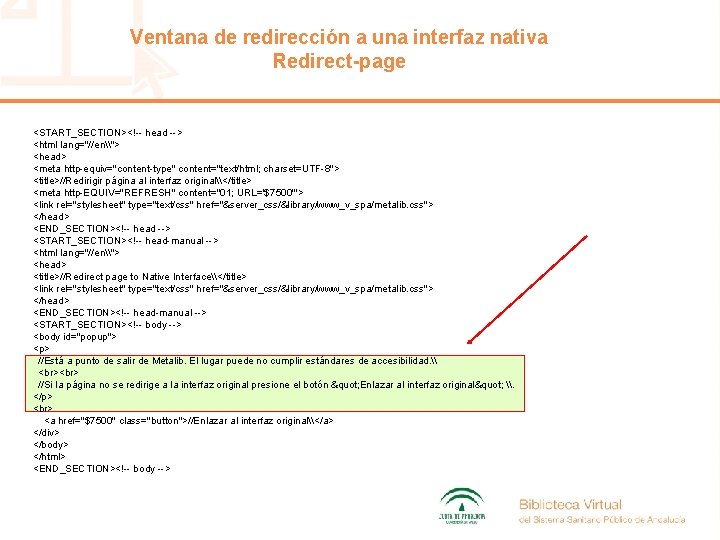 Ventana de redirección a una interfaz nativa Redirect-page <START_SECTION><!-- head --> <html lang="//en\"> <head>