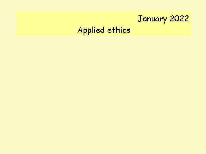 January 2022 Applied ethics BWS 