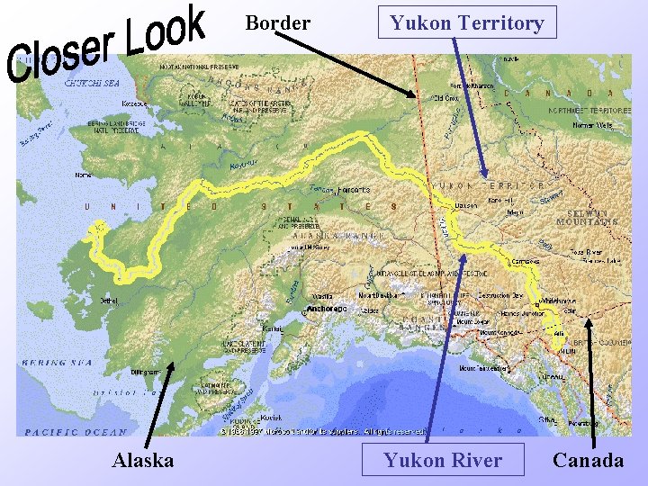 Border Alaska Yukon Territory Yukon River Canada 