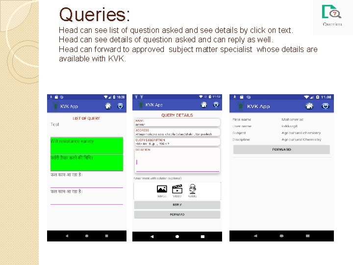 Queries: Head can see list of question asked and see details by click on