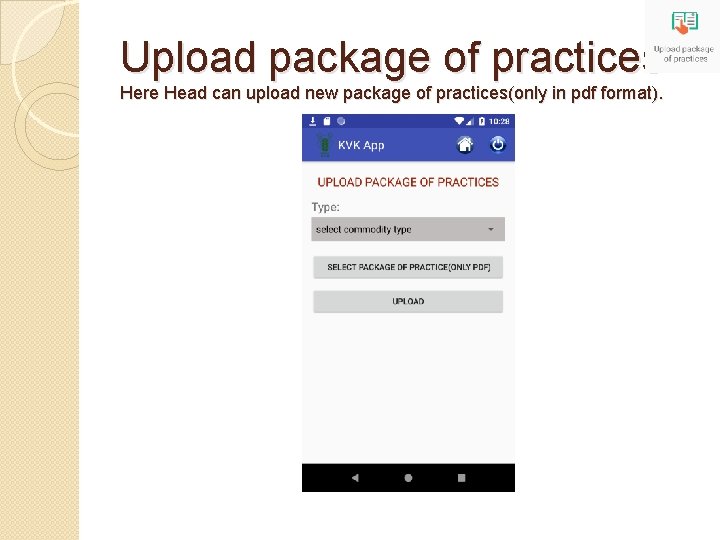 Upload package of practices Here Head can upload new package of practices(only in pdf
