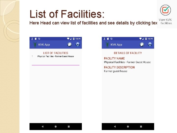 List of Facilities: Here Head can view list of facilities and see details by