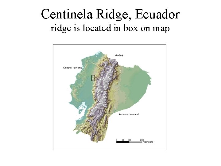 Centinela Ridge, Ecuador ridge is located in box on map 