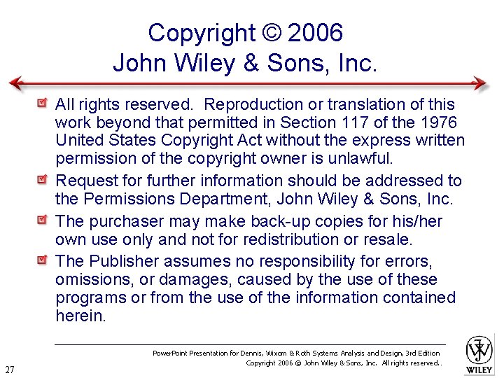 Copyright © 2006 John Wiley & Sons, Inc. All rights reserved. Reproduction or translation