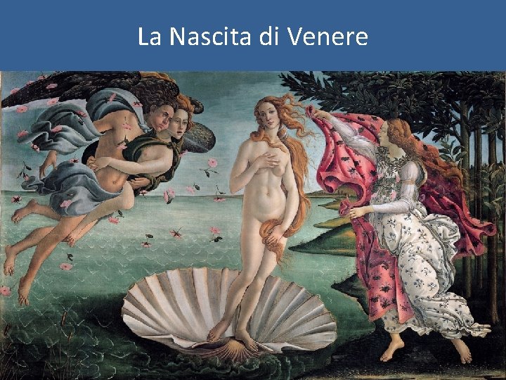 La Nascita di Venere 