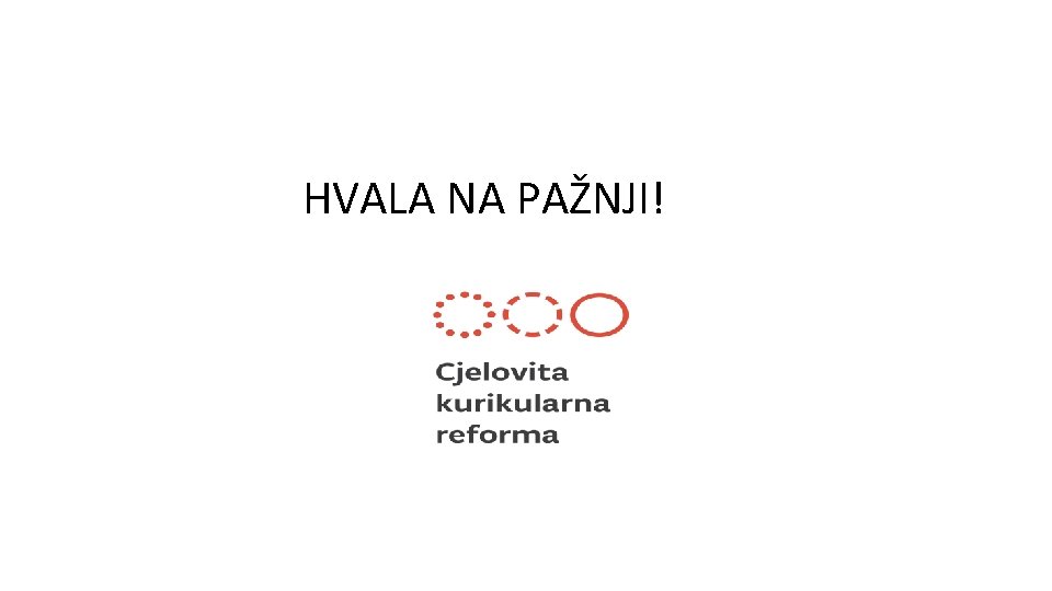 HVALA NA PAŽNJI! 