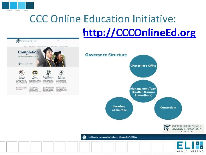 CCC Online Education Initiative: http: //CCCOnline. Ed. org 