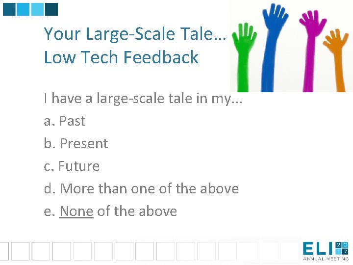 Your Large-Scale Tale… Low Tech Feedback I have a large-scale tale in my. .