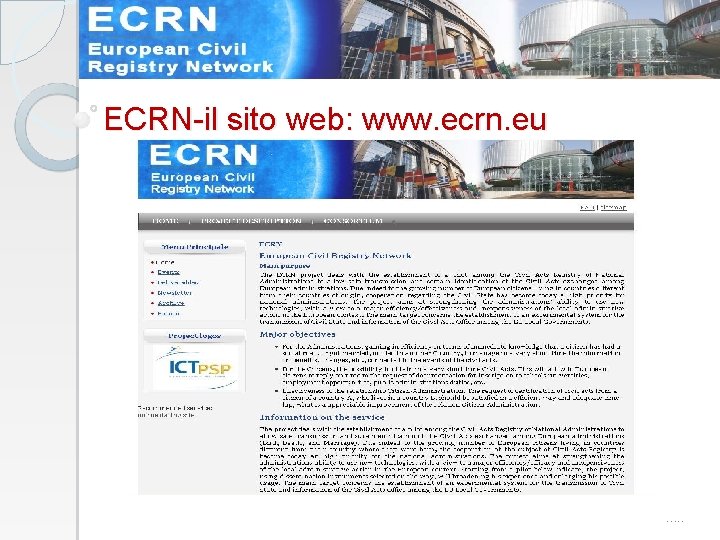 ECRN-il sito web: www. ecrn. eu …. . 