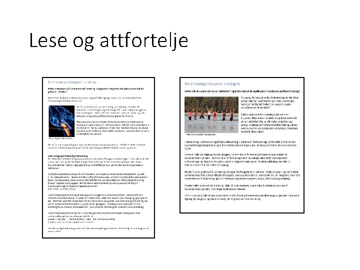 Lese og attfortelje 