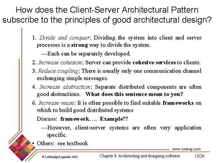 How does the Client-Server Architectural Pattern subscribe to the principles of good architectural design?