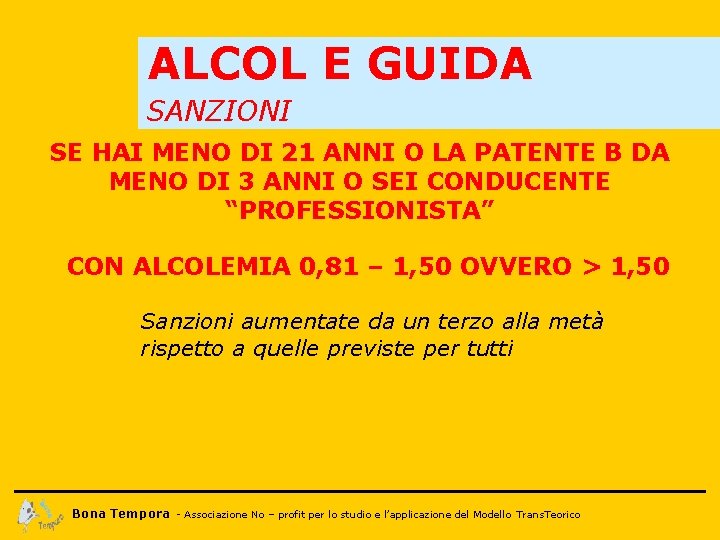 ALCOL E GUIDA SANZIONI SE HAI MENO DI 21 ANNI O LA PATENTE B