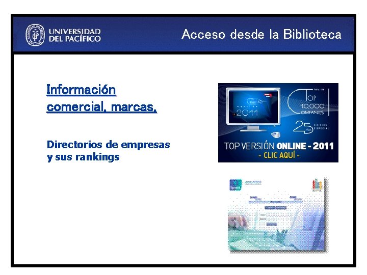 Acceso desde la Biblioteca Información comercial, marcas, Directorios de empresas y sus rankings 