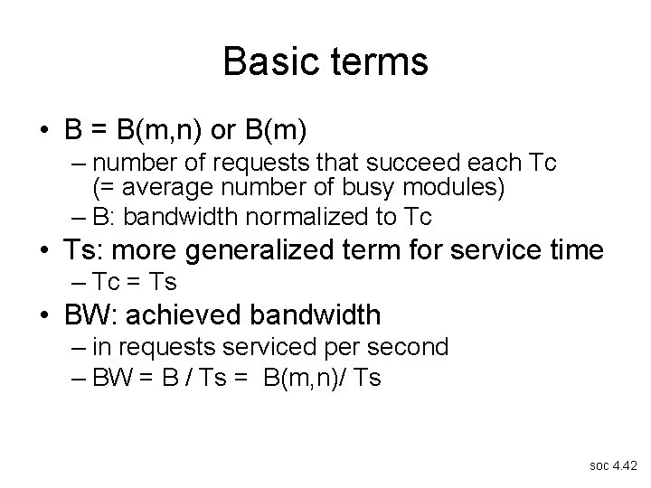 Basic terms • B = B(m, n) or B(m) – number of requests that