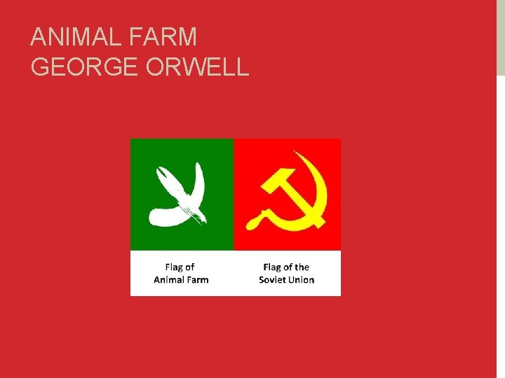 ANIMAL FARM GEORGE ORWELL 