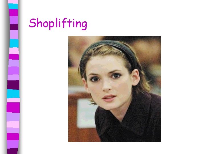 Shoplifting 