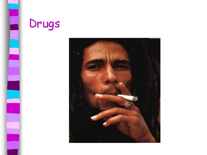 Drugs 