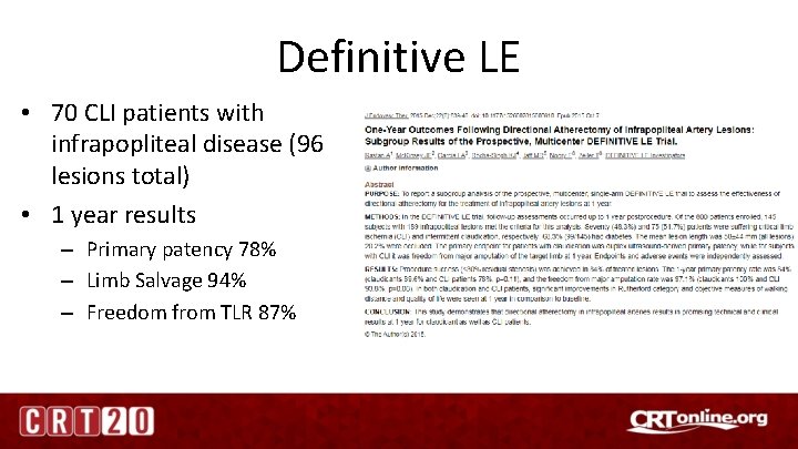 Definitive LE • 70 CLI patients with infrapopliteal disease (96 lesions total) • 1