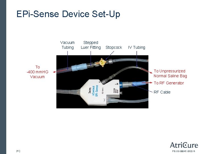 EPi-Sense Device Set-Up Vacuum Tubing To -400 mm. HG Vacuum Stepped Luer Fitting Stopcock
