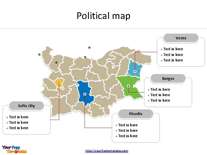 Political map Varna Text in here l Burgas Text in here l Sofia City