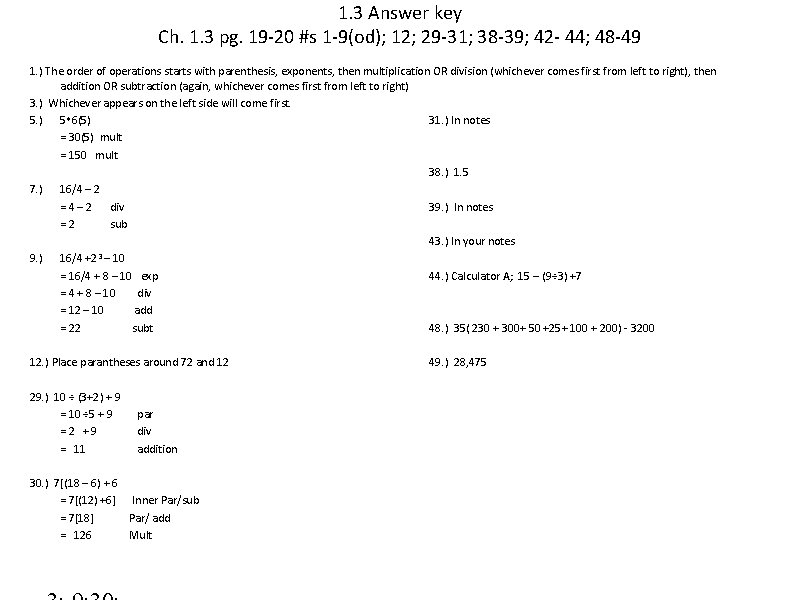 1. 3 Answer key Ch. 1. 3 pg. 19 -20 #s 1 -9(od); 12;