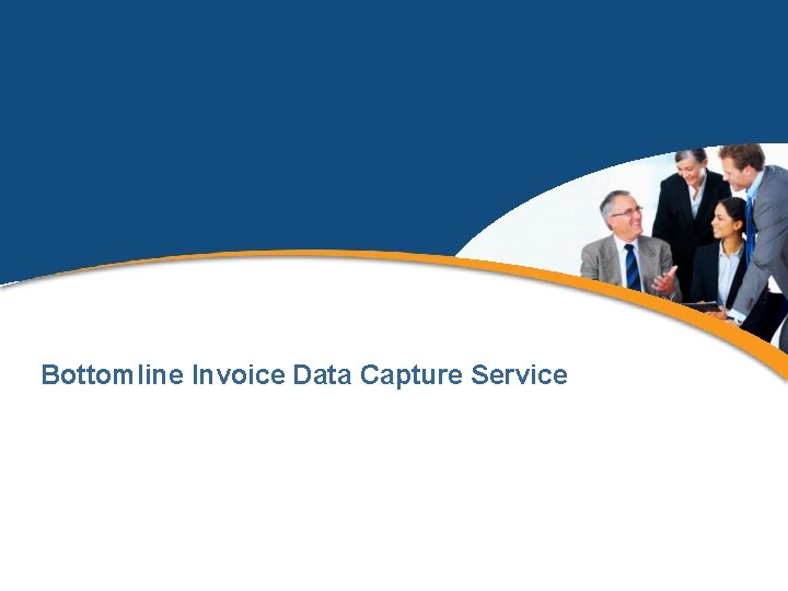 Bottomline Invoice Data Capture Service 